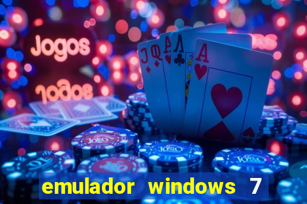 emulador windows 7 32 bits